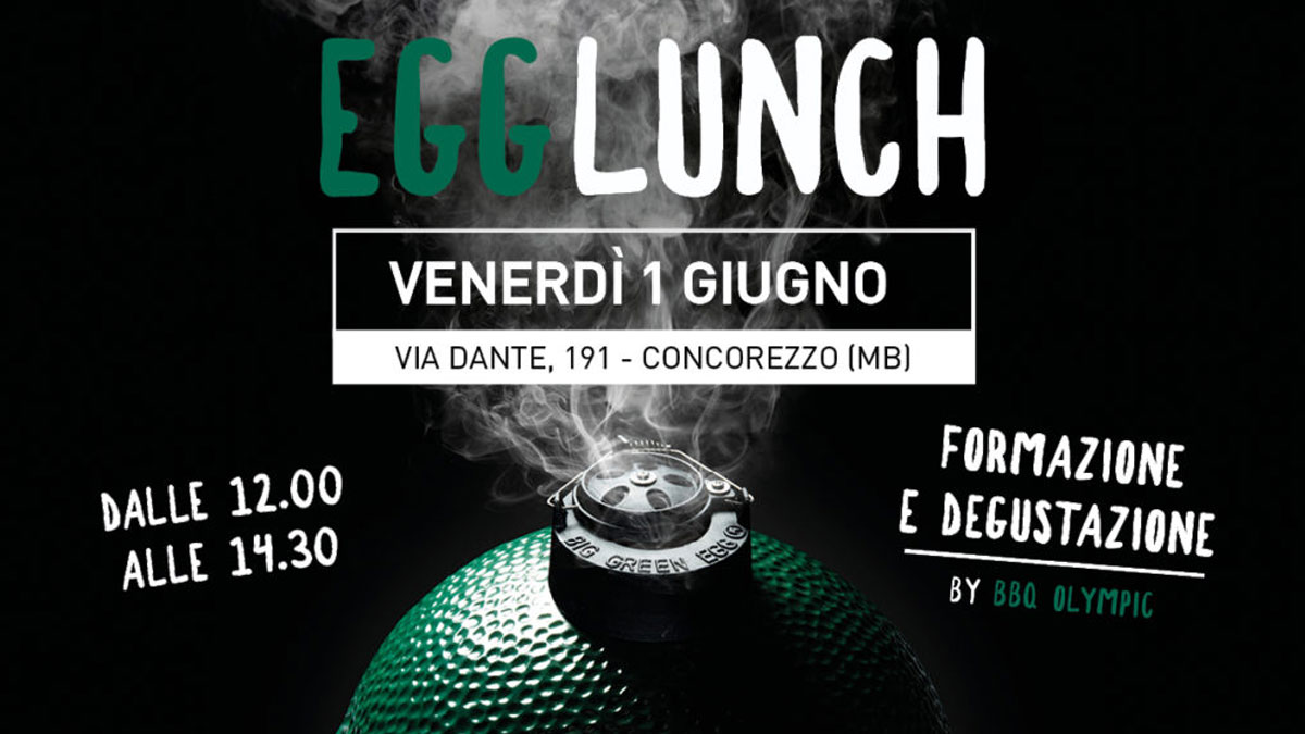 EGG Lunch – Pranzo su invito